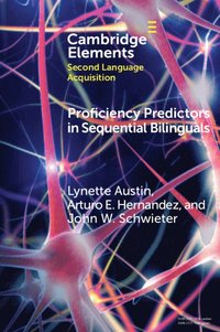 bokomslag Proficiency Predictors in Sequential Bilinguals