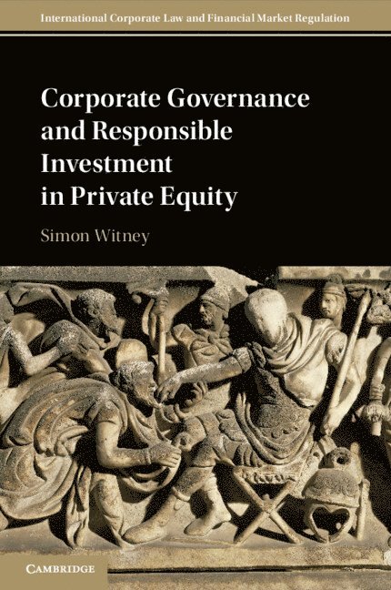 Corporate Governance and Responsible Investment in Private Equity 1