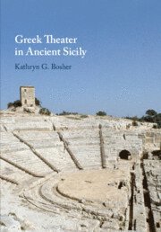 bokomslag Greek Theater in Ancient Sicily