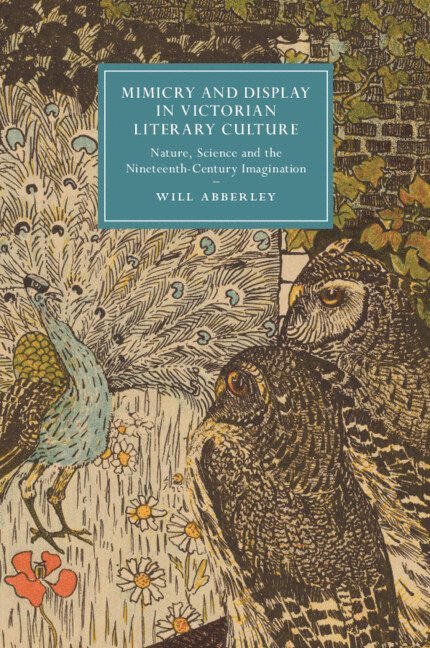 Mimicry and Display in Victorian Literary Culture 1