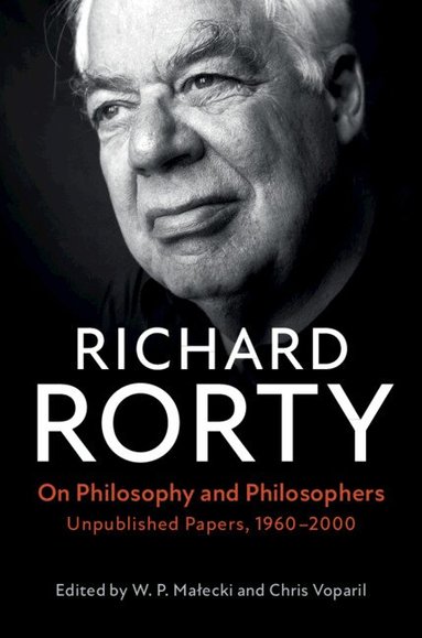 Richard Rorty, W. P. Małecki, Chris Voparil - On Philosophy and Philosophers, Häftad