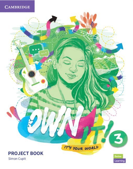 Own It! Level 3 Project Book 1