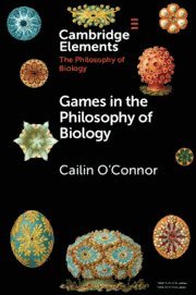 Cailin O'Connor, Irvine) O'Connor, Cailin (University of California - Games in the Philosophy of Biology, Häftad