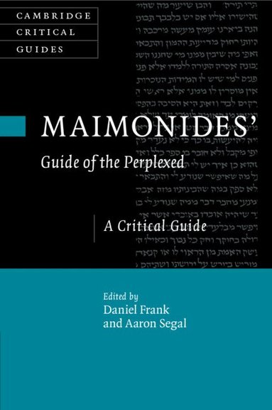 Daniel Frank, Aaron Segal - Maimonides' Guide of the Perplexed, Häftad