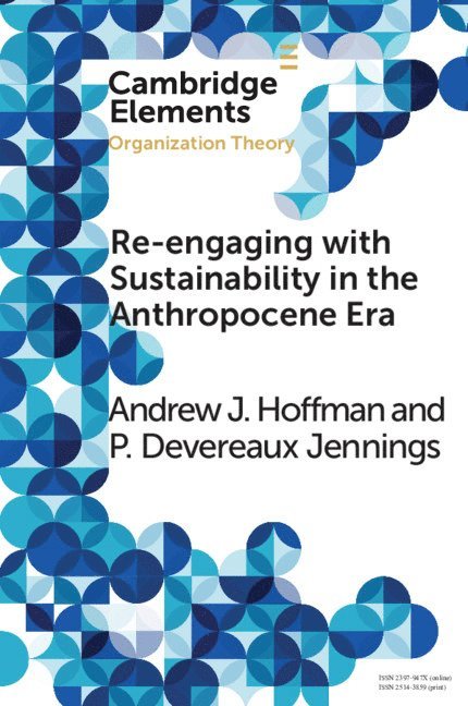 Re-engaging with Sustainability in the Anthropocene Era 1