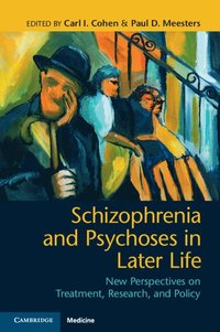 bokomslag Schizophrenia and Psychoses in Later Life