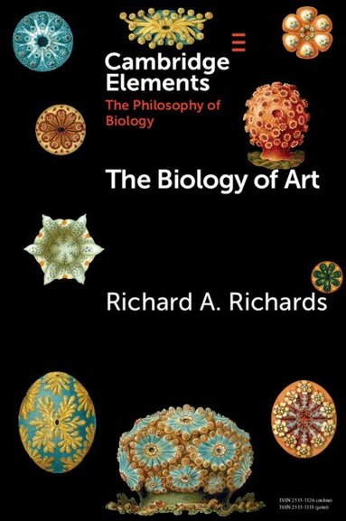 Richard A. Richards - The Biology of Art, Häftad