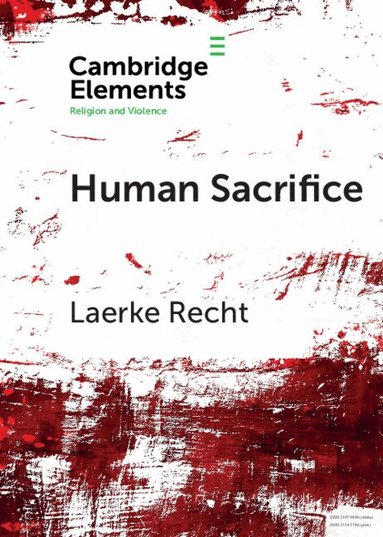 Laerke Recht - Human Sacrifice, Häftad