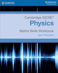 bokomslag Cambridge IGCSE Physics Maths Skills Workbook