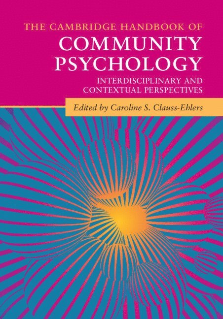 Caroline S. Clauss-Ehlers, New York) Clauss-Ehlers, Caroline S. (Long Island University - Cambridge Handbook of Community Psychology, Häftad
