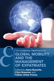 bokomslag Global Mobility and the Management of Expatriates