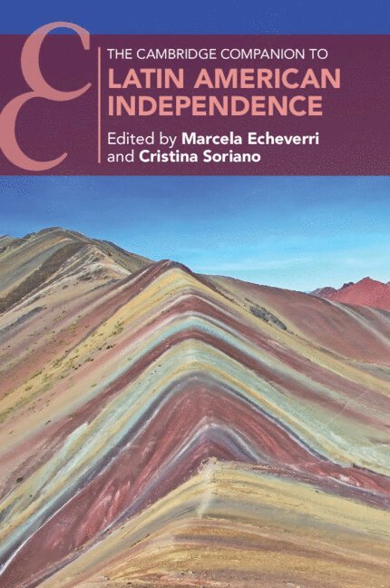 The Cambridge Companion to Latin American Independence 1