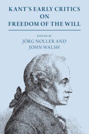 Kant's Early Critics on Freedom of the Will 1