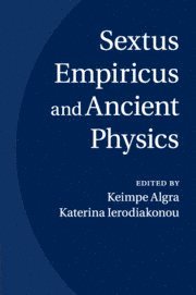 bokomslag Sextus Empiricus and Ancient Physics