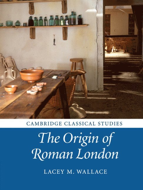 The Origin of Roman London 1