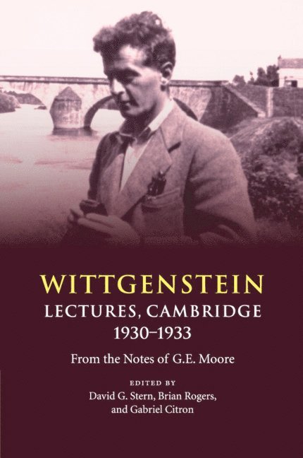 Wittgenstein: Lectures, Cambridge 1930-1933 1