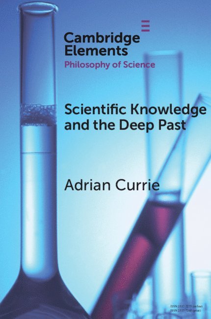 Scientific Knowledge and the Deep Past 1