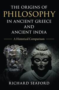 bokomslag Origins of Philosophy in Ancient Greece and Ancient India