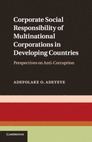 bokomslag Corporate Social Responsibility of Multinational Corporations in Developing Countries