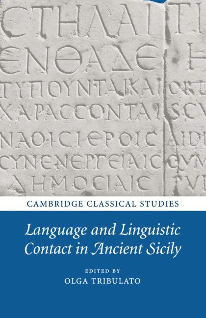 Language and Linguistic Contact in Ancient Sicily 1