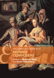 The Cambridge Companion to Women Composers 1