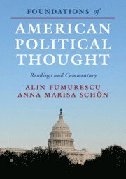 bokomslag Foundations of American Political Thought