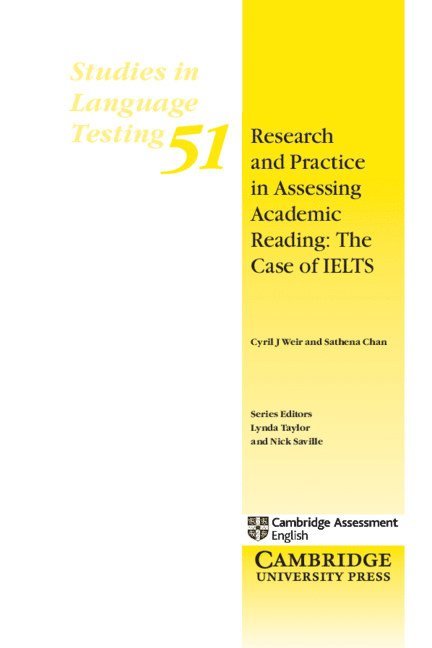 Research and Practice in Assessing Academic Reading: The Case of IELTS 1