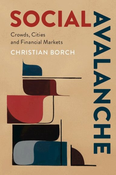 Christian Borch - Social Avalanche, Häftad