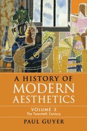 A History of Modern Aesthetics: Volume 3, The Twentieth Century