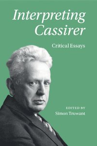 bokomslag Interpreting Cassirer