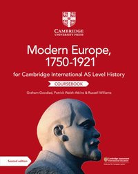 bokomslag Cambridge International AS Level History Modern Europe, 1750-1921 Coursebook