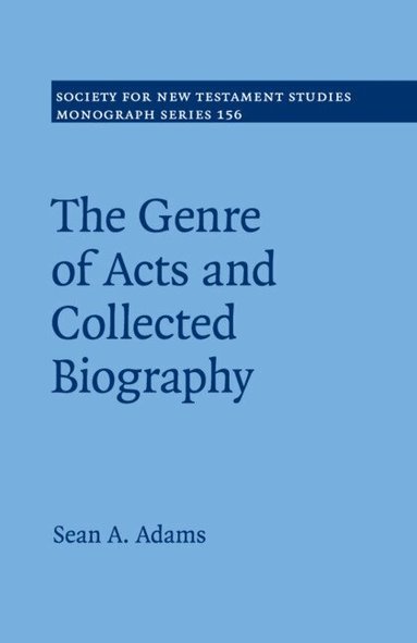 Sean A. Adams - The Genre of Acts and Collected Biography, Häftad