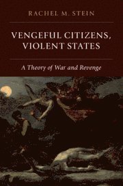 bokomslag Vengeful Citizens, Violent States