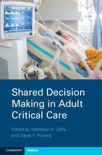 bokomslag Shared Decision Making in Adult Critical Care