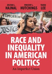 bokomslag Race and Inequality in American Politics