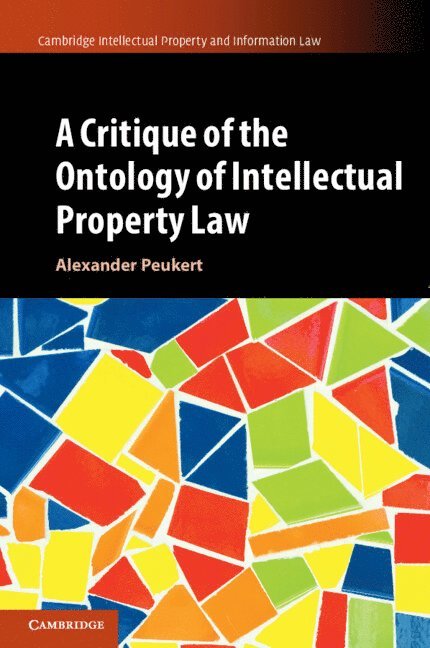 A Critique of the Ontology of Intellectual Property Law 1