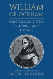 bokomslag William of Ockham: Questions on Virtue, Goodness, and the Will