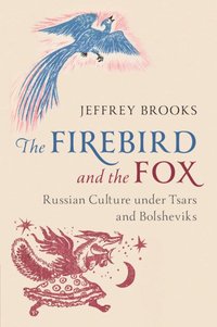 bokomslag The Firebird and the Fox