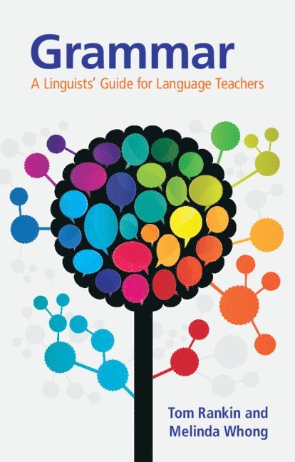 Tom Rankin, Melinda Whong, Melinda (Hong Kong University of Science and Technology) Whong - Grammar, Häftad