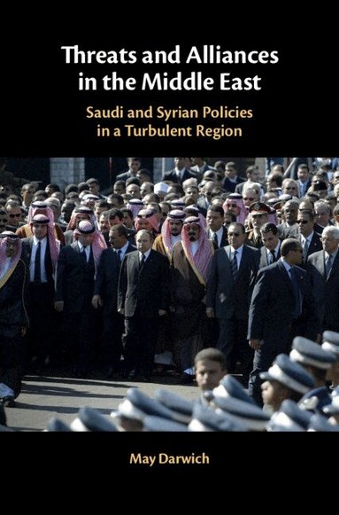 May Darwich - Threats and Alliances in the Middle East, Häftad