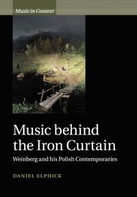 bokomslag Music behind the Iron Curtain
