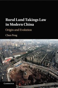 bokomslag Rural Land Takings Law in Modern China