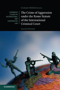 bokomslag The Crime of Aggression under the Rome Statute of the International Criminal Court