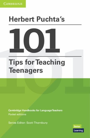 Herbert Puchta, Scott Thornbury - Herbert Puchta's 101 Tips for Teaching Teenagers Pocket Editions, Häftad