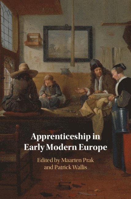 Apprenticeship in Early Modern Europe
