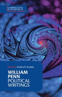bokomslag William Penn: Political Writings