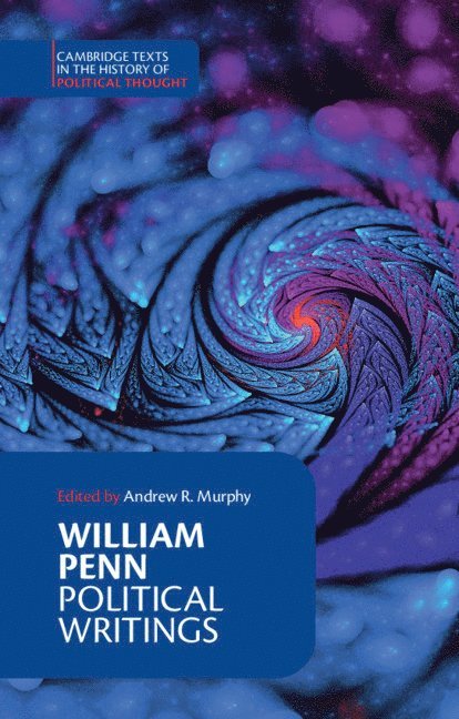 William Penn: Political Writings 1