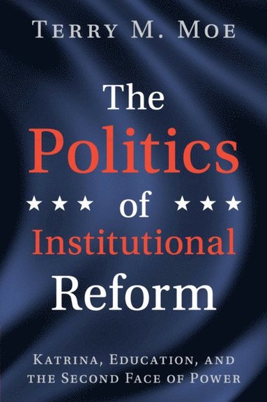 bokomslag Politics of Institutional Reform