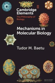 bokomslag Mechanisms in Molecular Biology