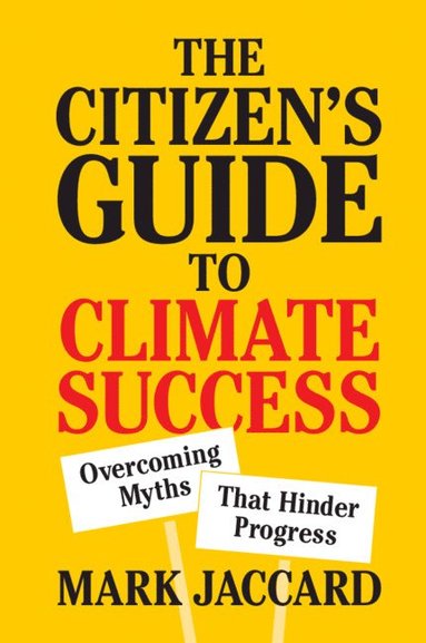 bokomslag The Citizen's Guide to Climate Success